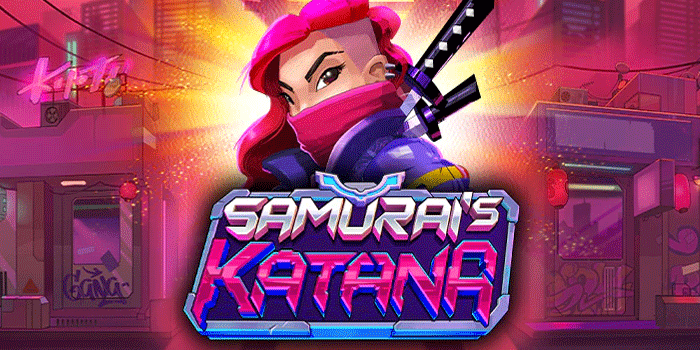 Cara Paling Praktis Maksimalkan Cuan Besar Slot Samurai's Katana