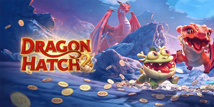 Strategi untuk Menang Lebih Cepat Slot Dragon Hatch 2